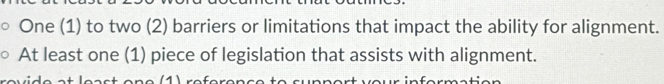  One (1) to two (2) barriers or limitations that impact the