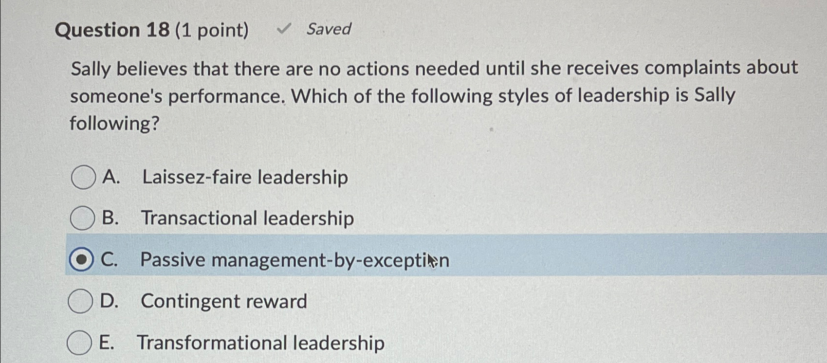  Question 18(1 point) Saved Sally believes that there are no actions