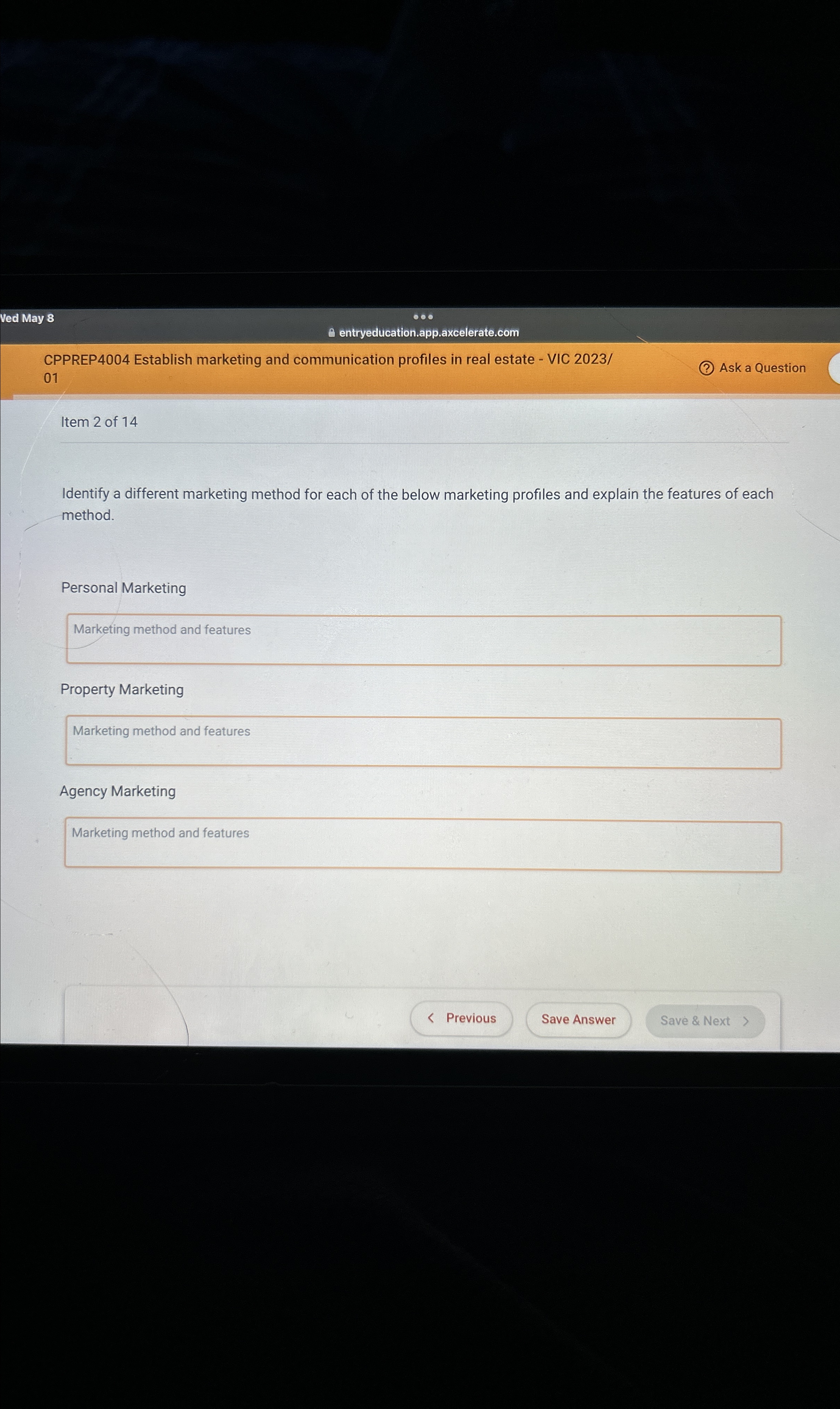  Ved May 8 entryeducation.app.axcelerate.com CPPREP4004 Establish marketing and communication profiles in