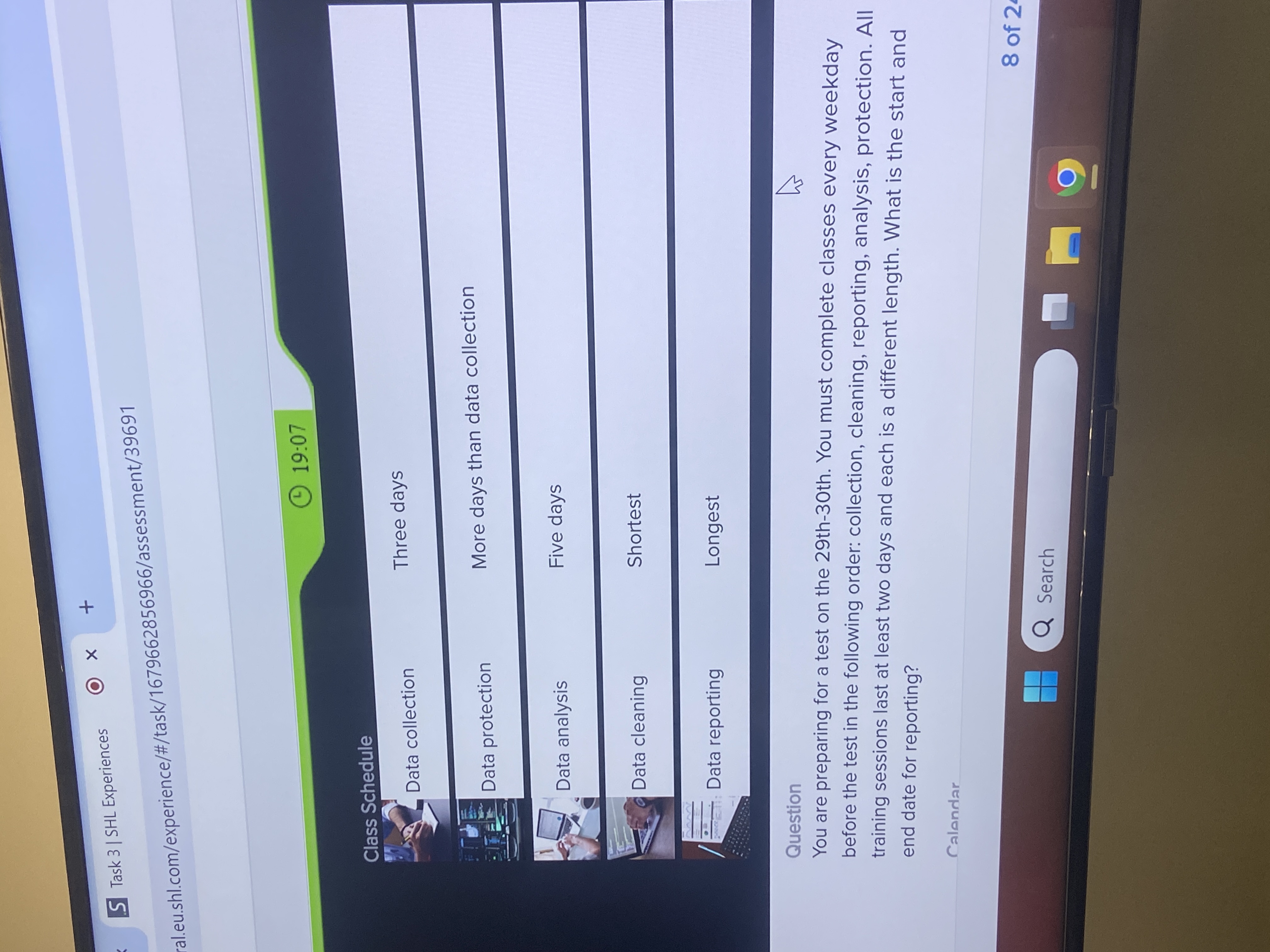  5 Task 3|SHL Experiences ral.eu.shl.com/experience/#/task/1679662856966/assessment/39691 ()19:07 Class Schedule Data collection Three