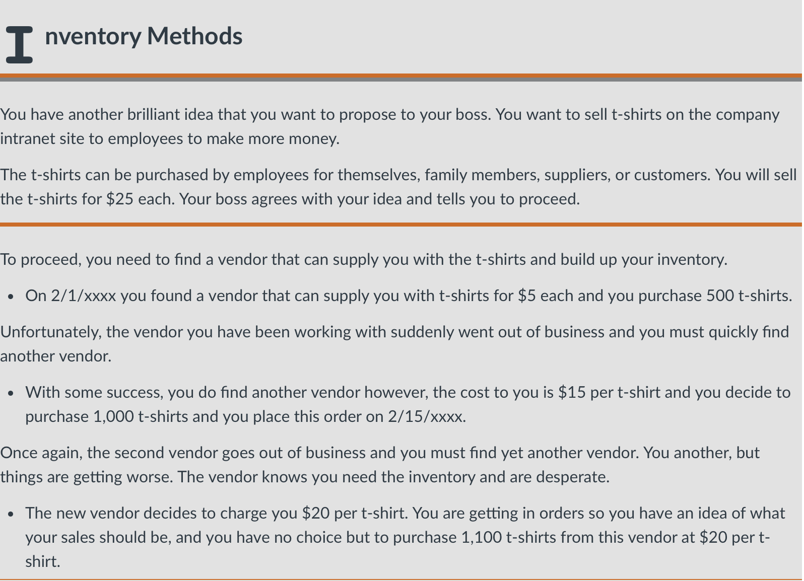 Instructions below and material needed thank you! I nventory Methods You have