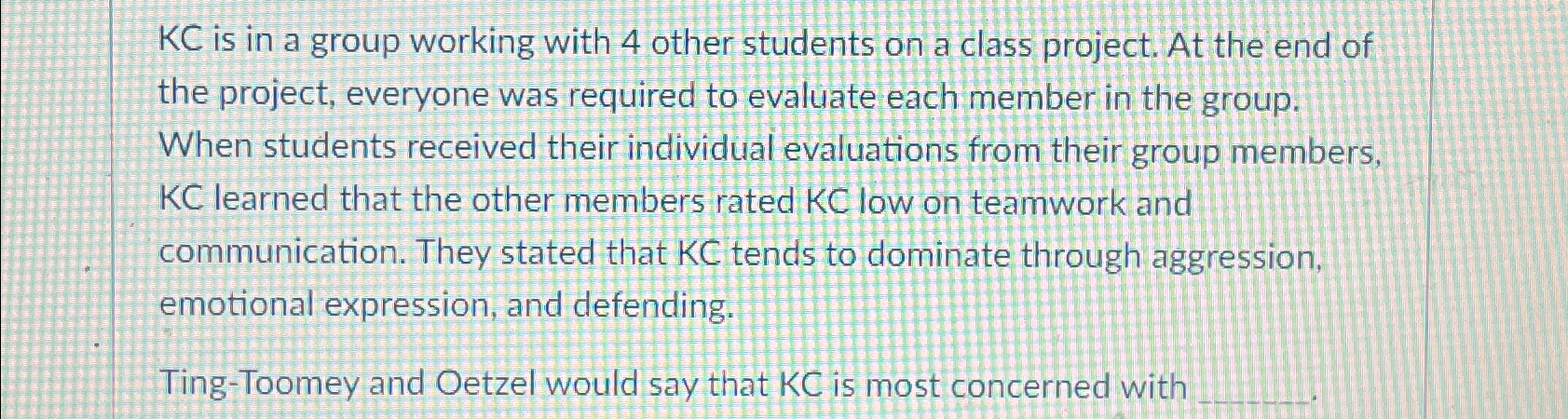  KC is in a group working with 4 other students on
