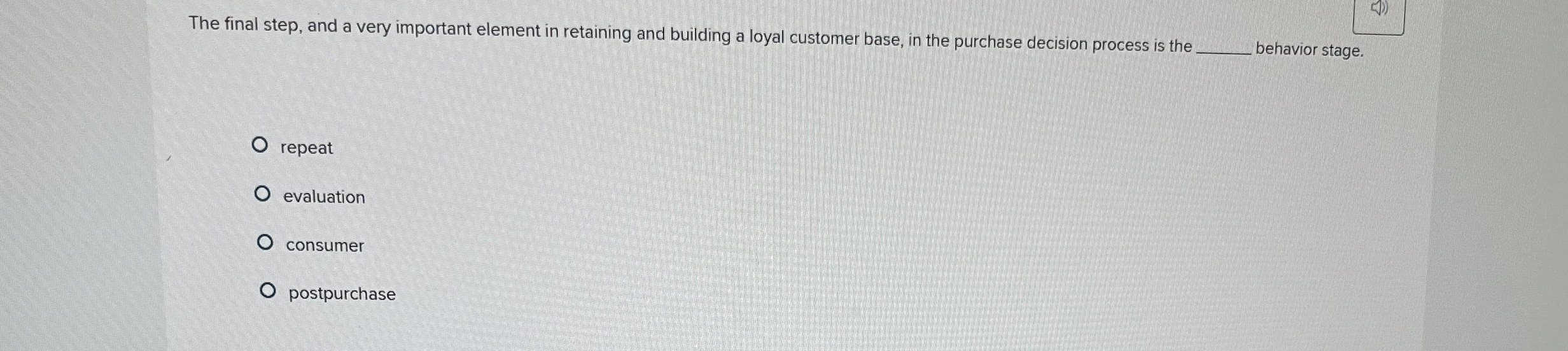  The final step, and a very important element in retaining and