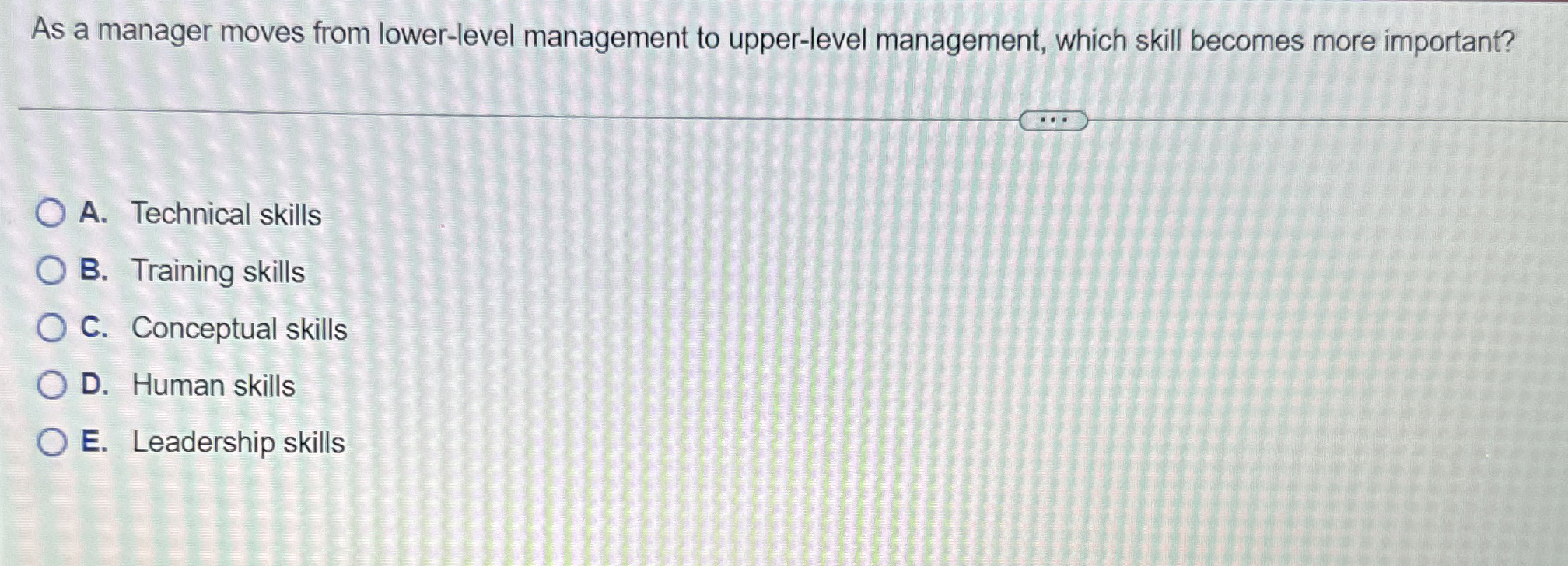  As a manager moves from lower-level management to upper-level management, which