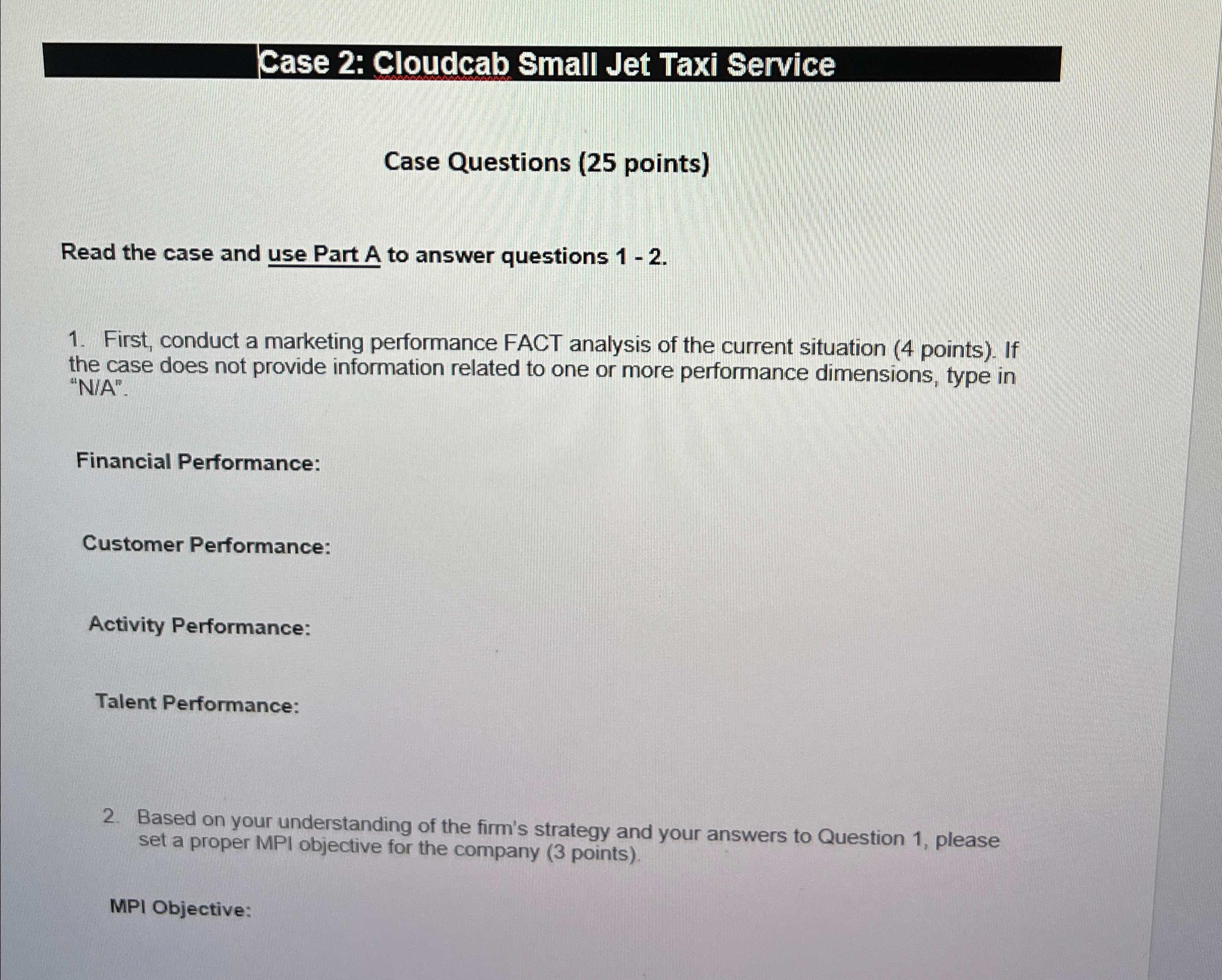  Case 2: Cloudcab Small Jet Taxi Service Case Questions (25 points)