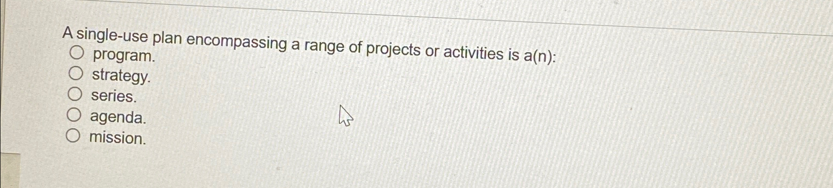  A single-use plan encompassing a range of projects or activities is