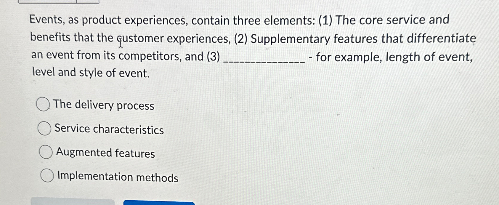  Events, as product experiences, contain three elements: (1) The core service