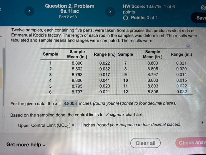  i need help finding the upper control limit. Twelve samples, each
