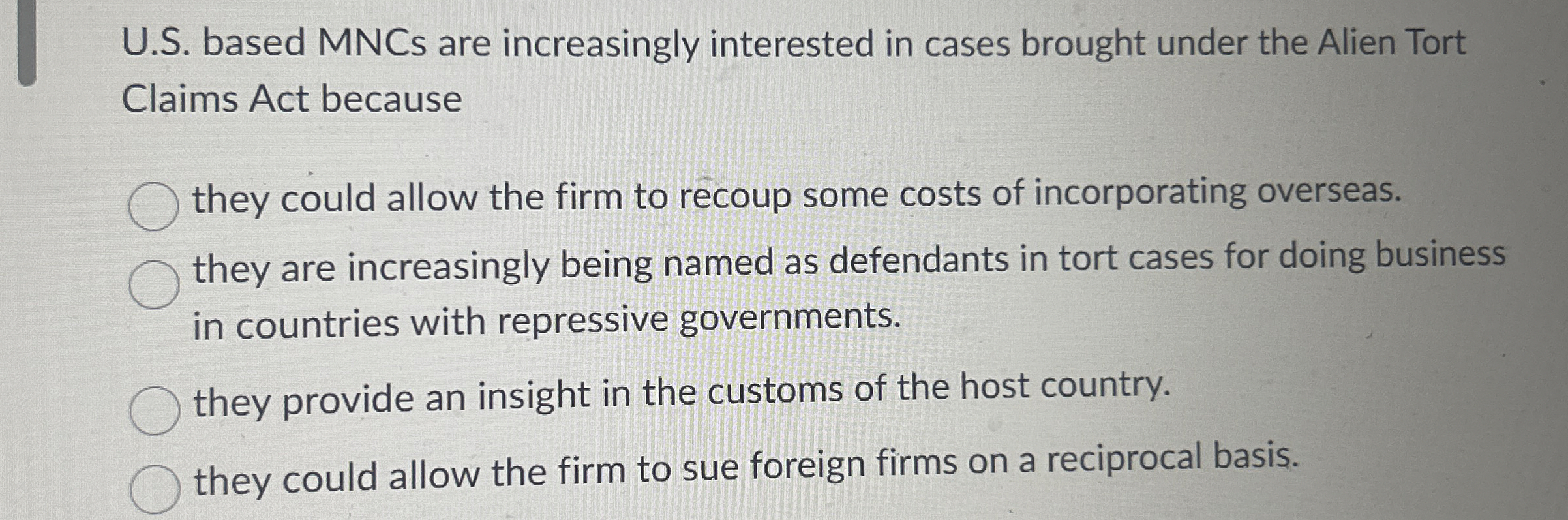  U.S. based MNCs are increasingly interested in cases brought under the