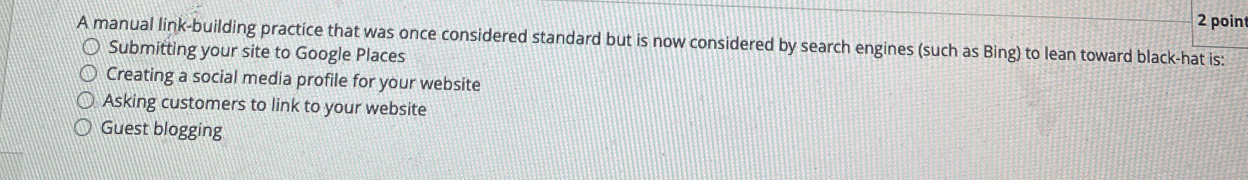  A manual link-building practice that was once considered standard but is