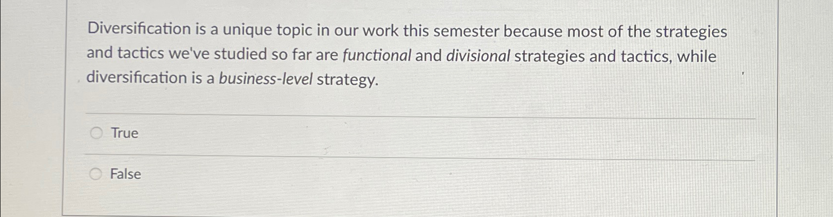  Diversification is a unique topic in our work this semester because