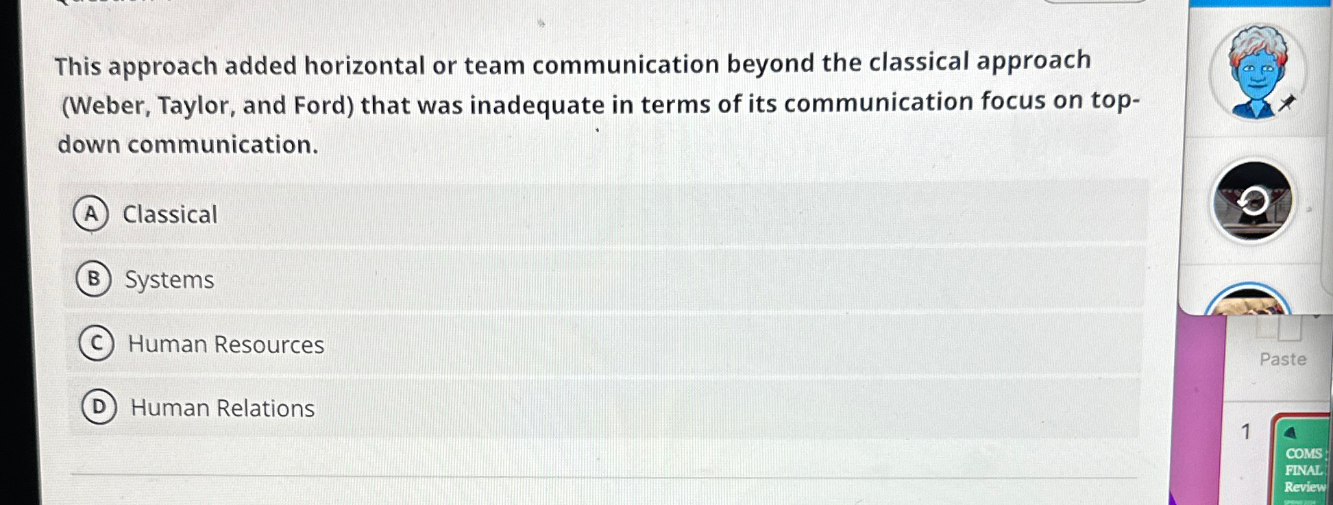  This approach added horizontal or team communication beyond the classical approach