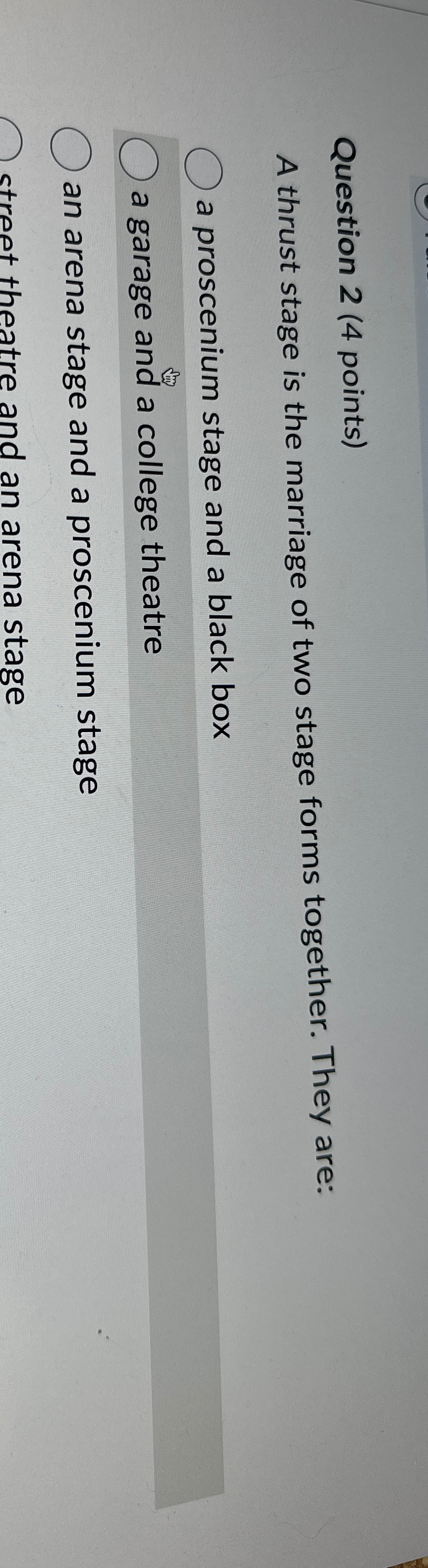  Question 2(4 points) A thrust stage is the marriage of two