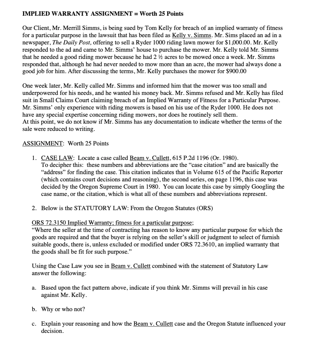  Our Client, Mr. Merrill Simms, is being sued by Tom Kelly
