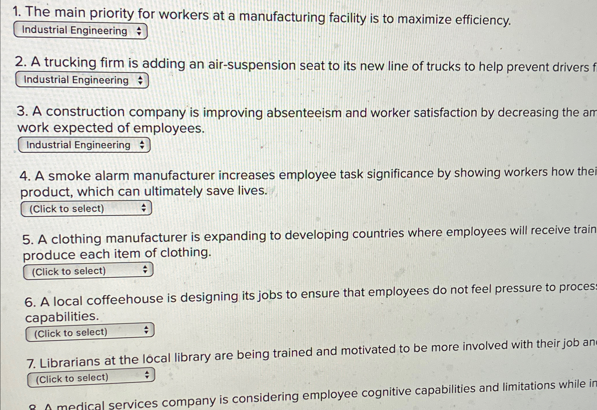  The main priority for workers at a manufacturing facility is to