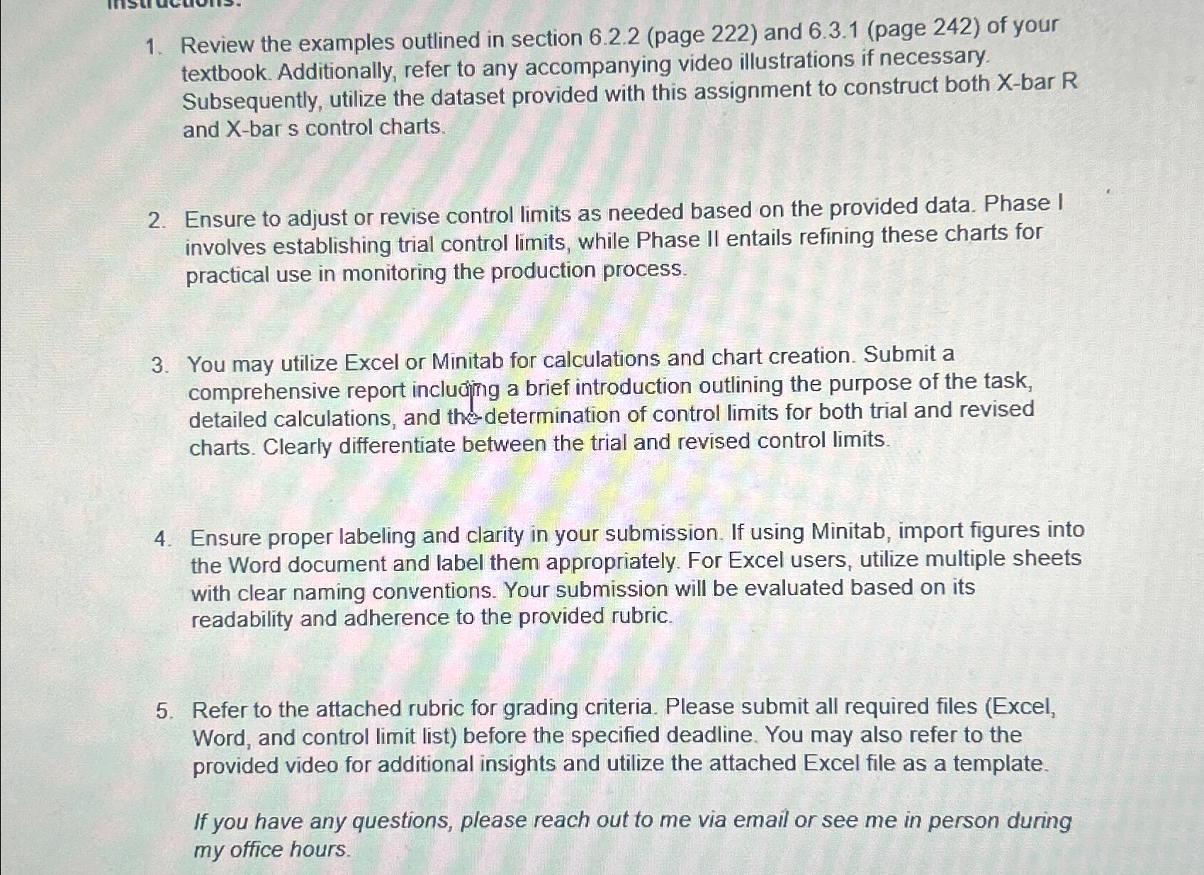  Review the examples outlined in section 6.2.2(page 222) and 6.3.1(page 242)