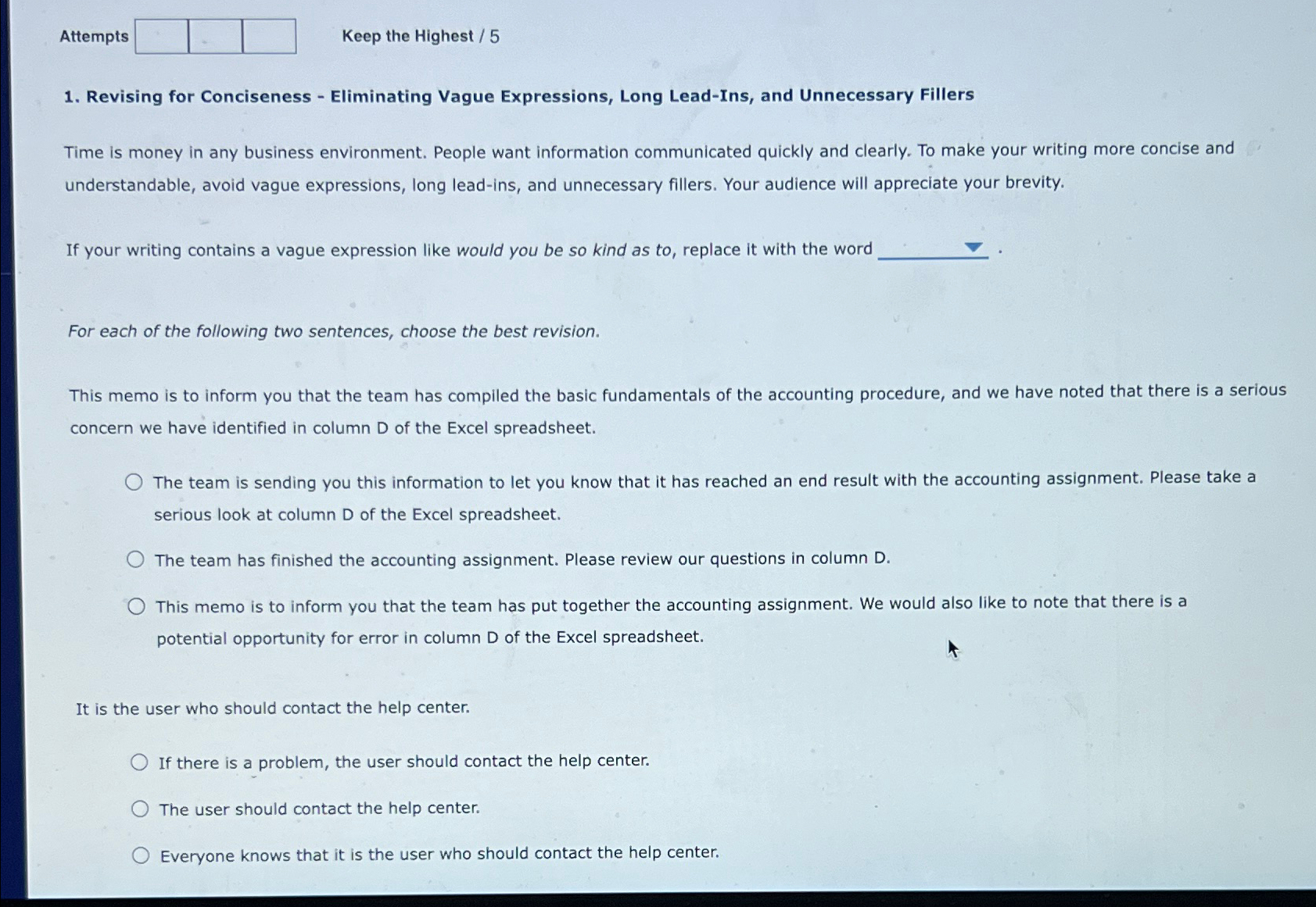  Attempts Keep the Highest /5 Revising for Conciseness - Eliminating Vague