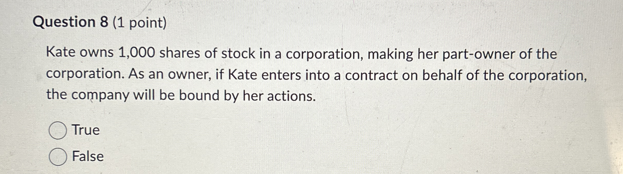  Question 8(1 point) Kate owns 1,000 shares of stock in a
