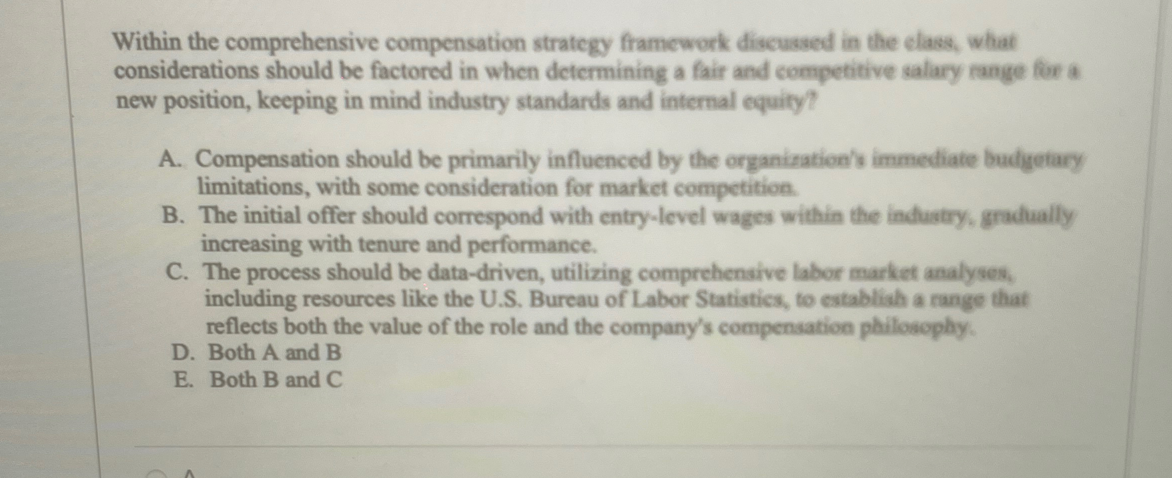  Within the comprehensive compensation strategy framework discussed in the elass, what