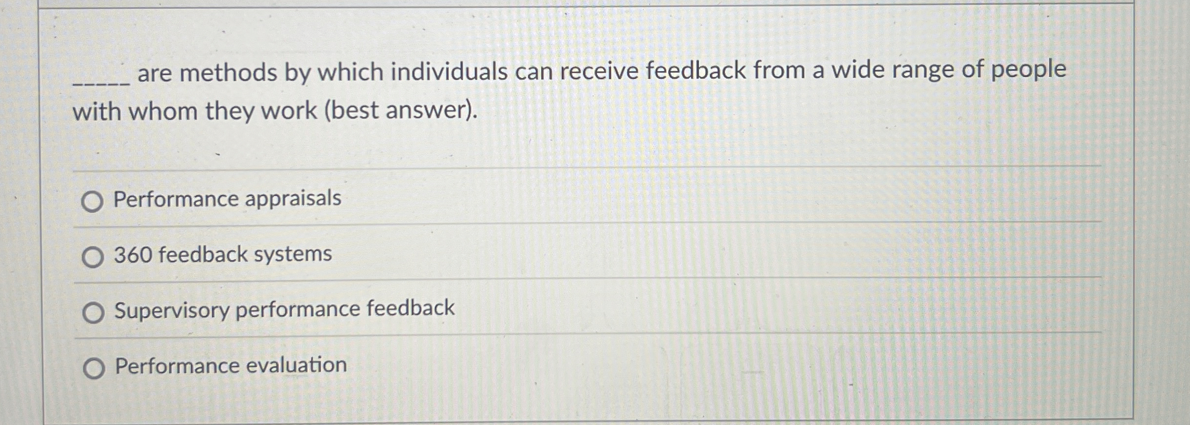  q, are methods by which individuals can receive feedback from a