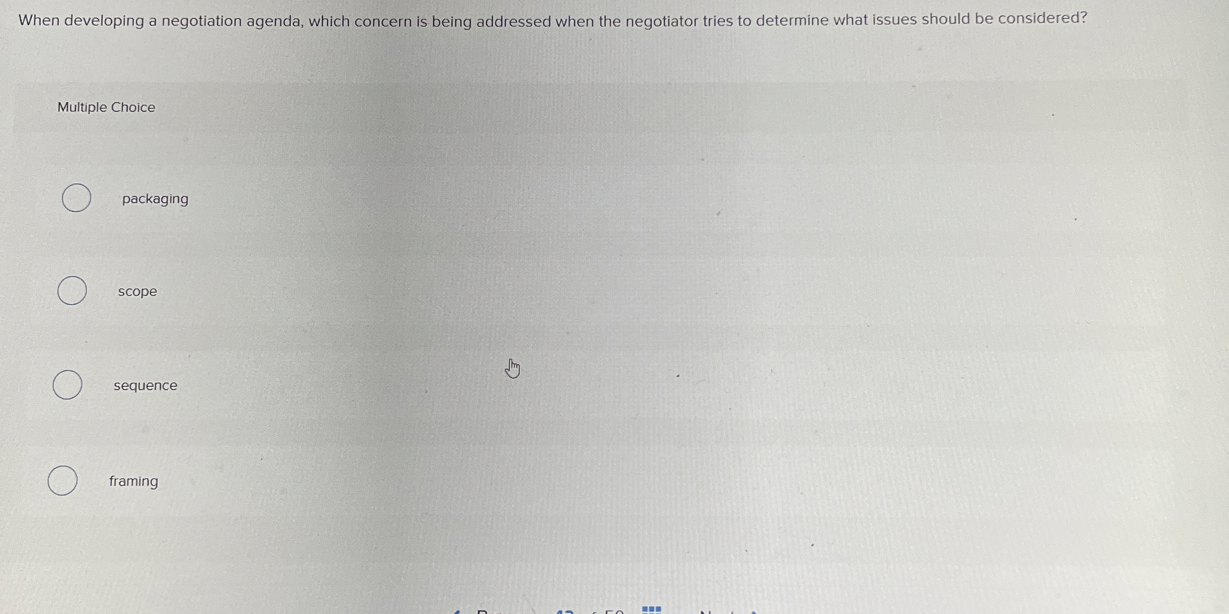  When developing a negotiation agenda, which concern is being addressed when