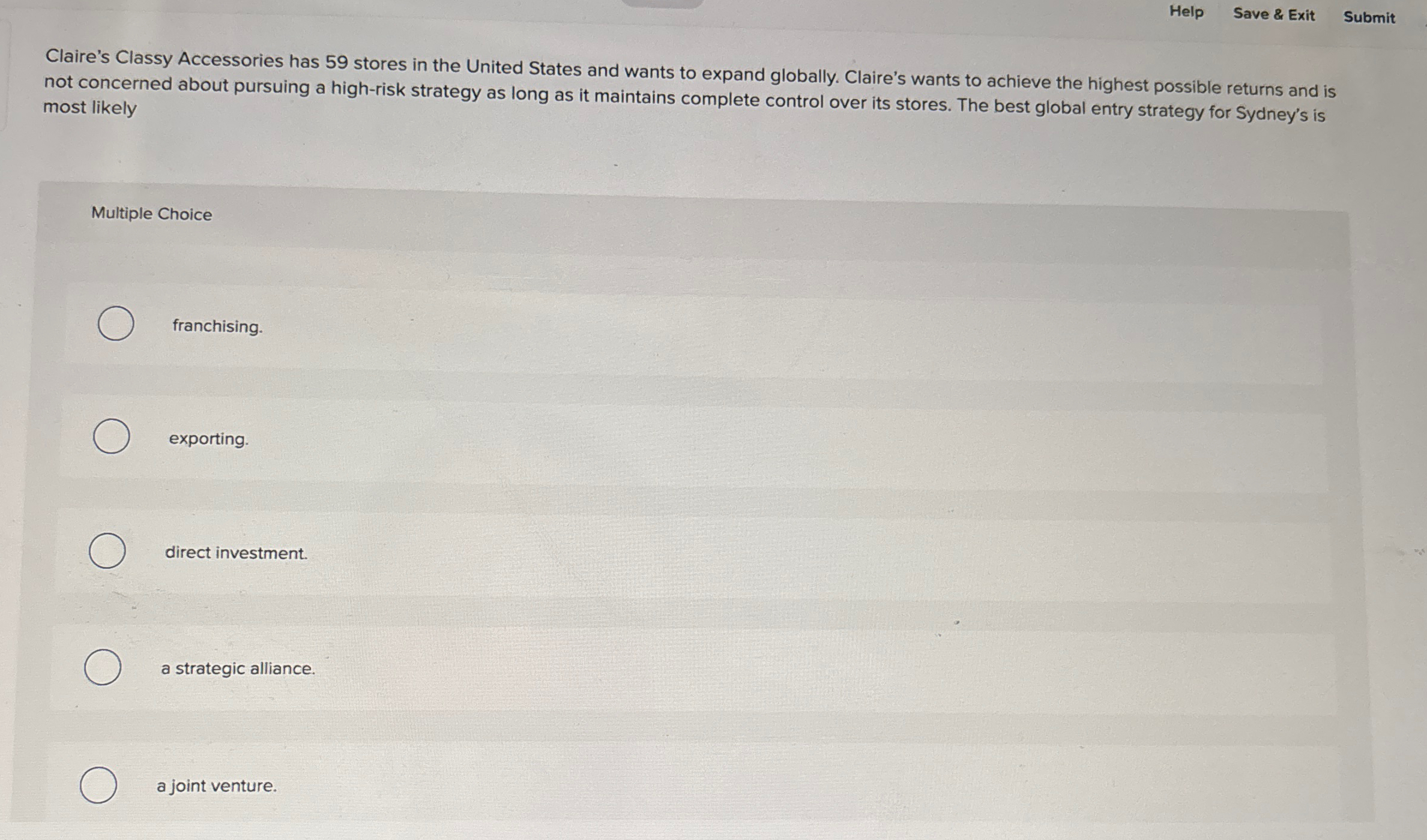  Help Save & Exit Submit Claire's Classy Accessories has 59 stores