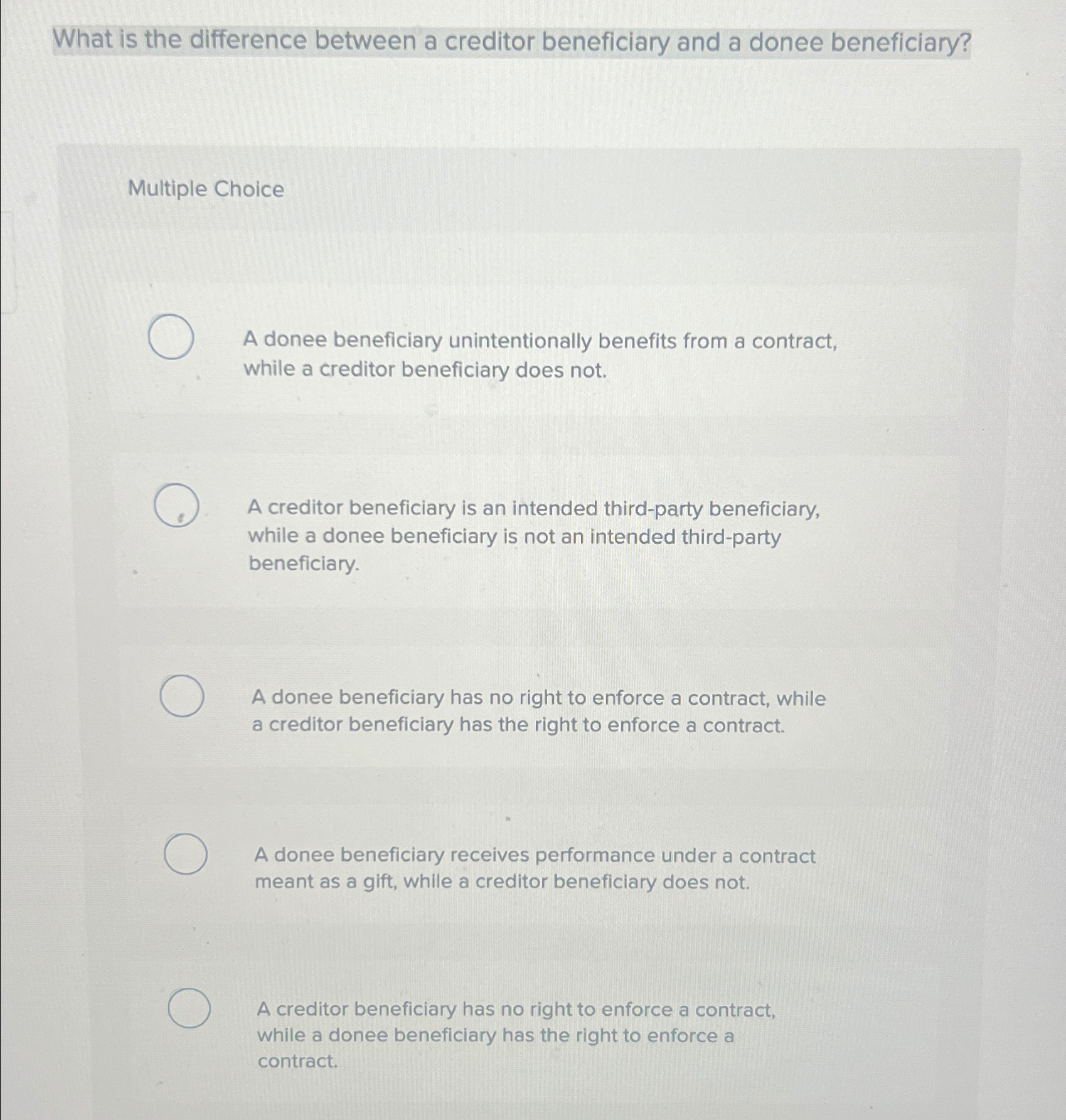  What is the difference between a creditor beneficiary and a donee