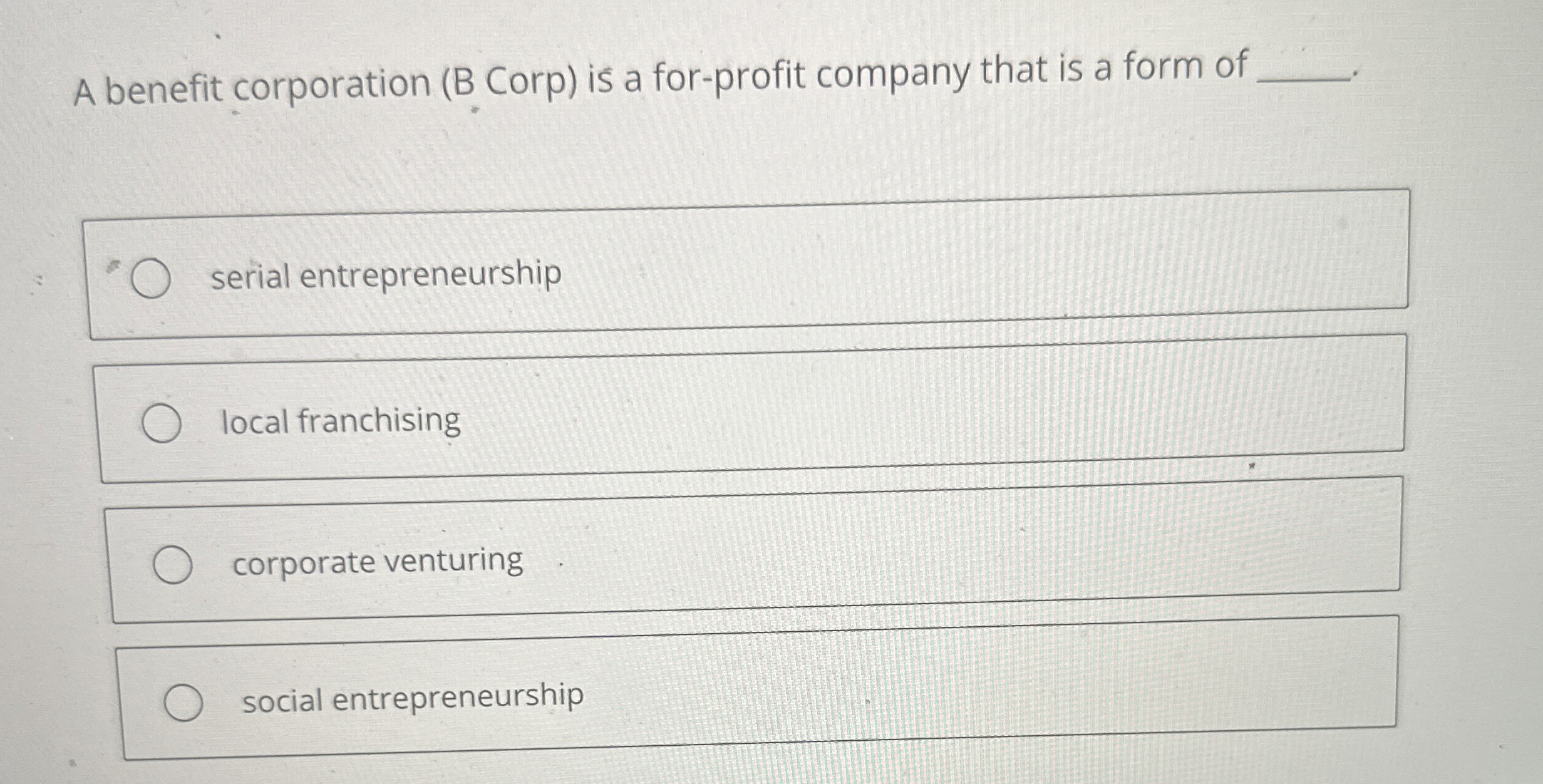  A benefit corporation ( B Corp) is a for-profit company that