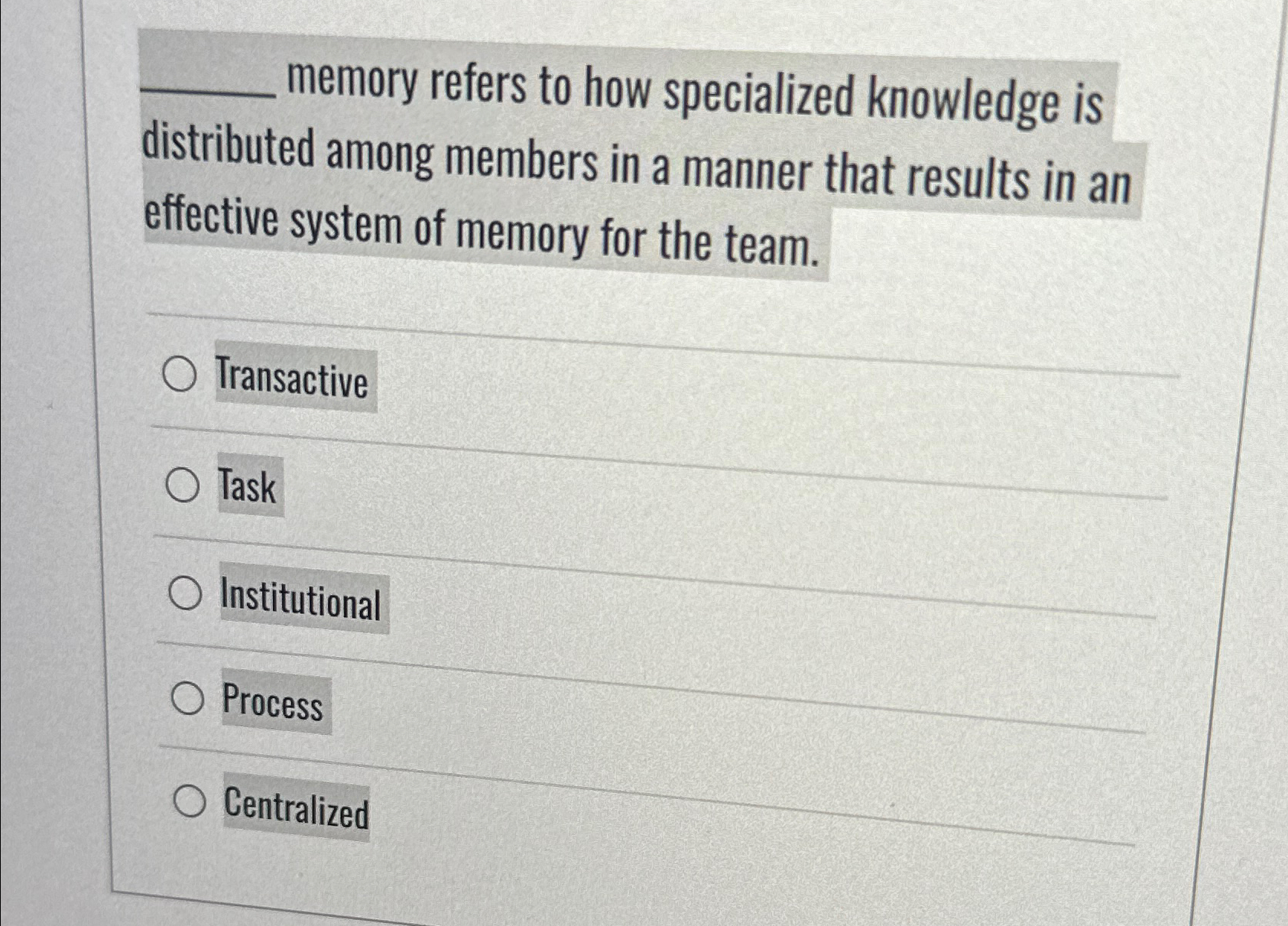  q, memory refers to how specialized knowledge is distributed among members