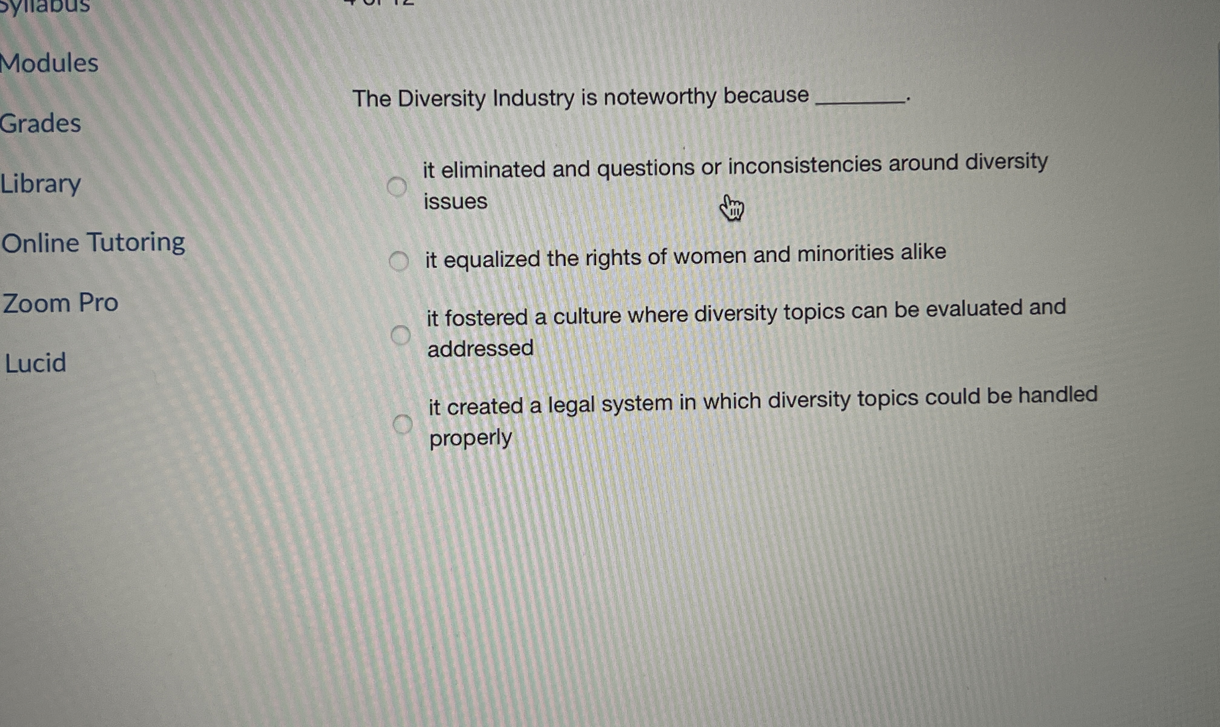  Modules Grades The Diversity Industry is noteworthy because Library it eliminated