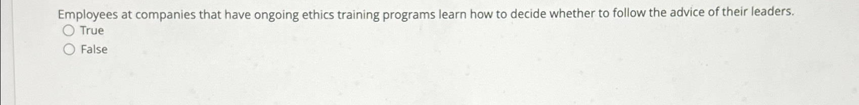  Employees at companies that have ongoing ethics training programs learn how