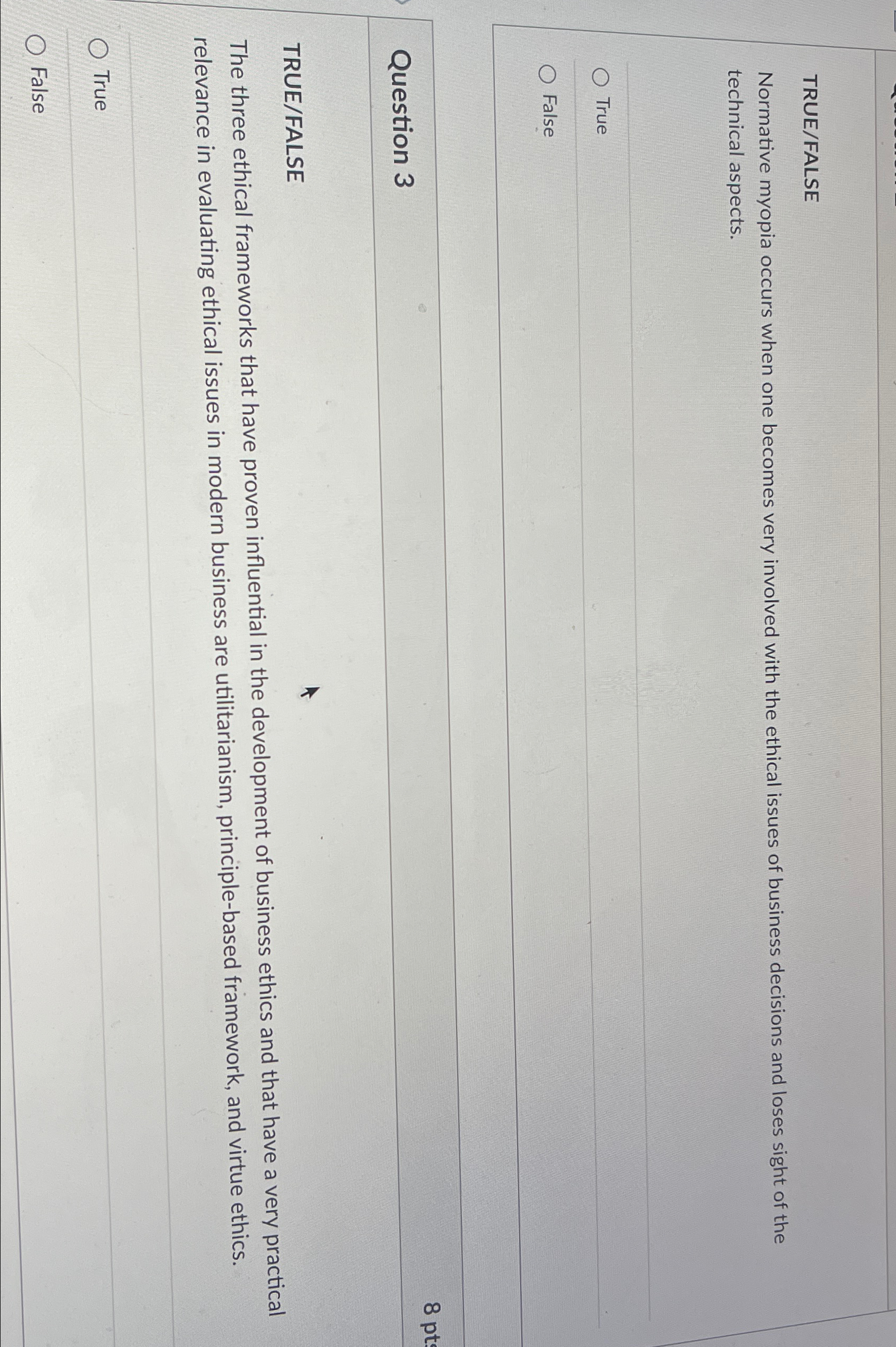  TRUE/FALSE Normative myopia occurs when one becomes very involved with the