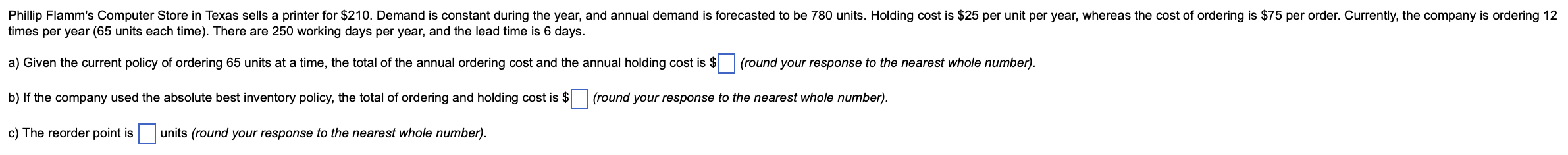  Phillip Flamm's Computer Store in Texas sells a printer for $210210.