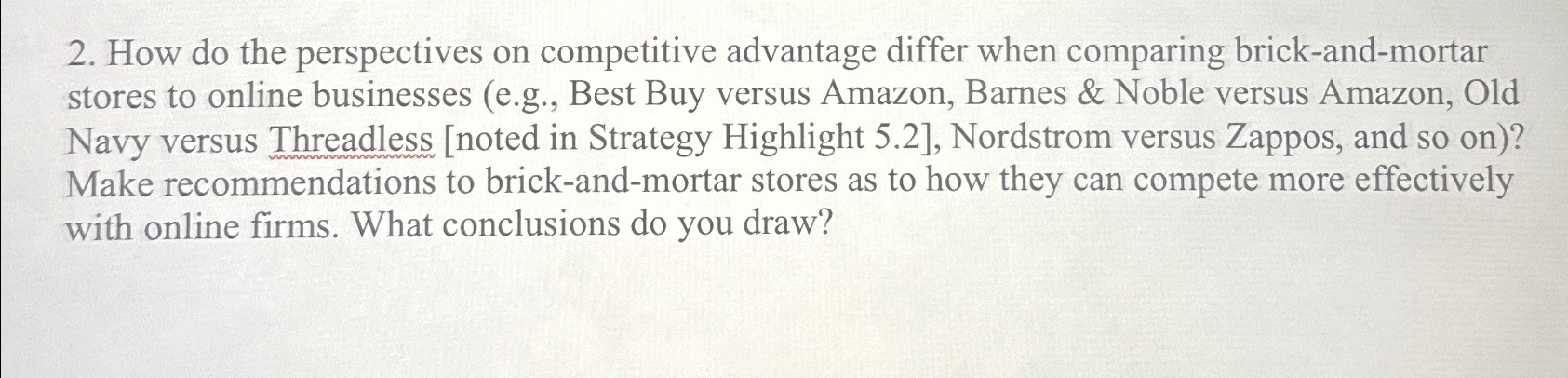  How do the perspectives on competitive advantage differ when comparing brick-and-mortar