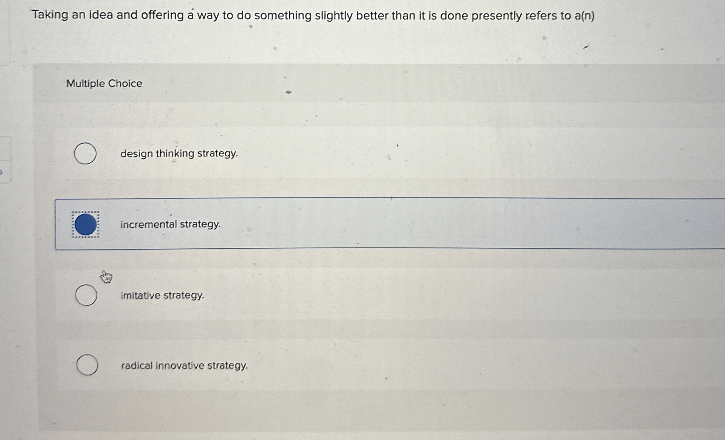  Taking an idea and offering a way to do something slightly