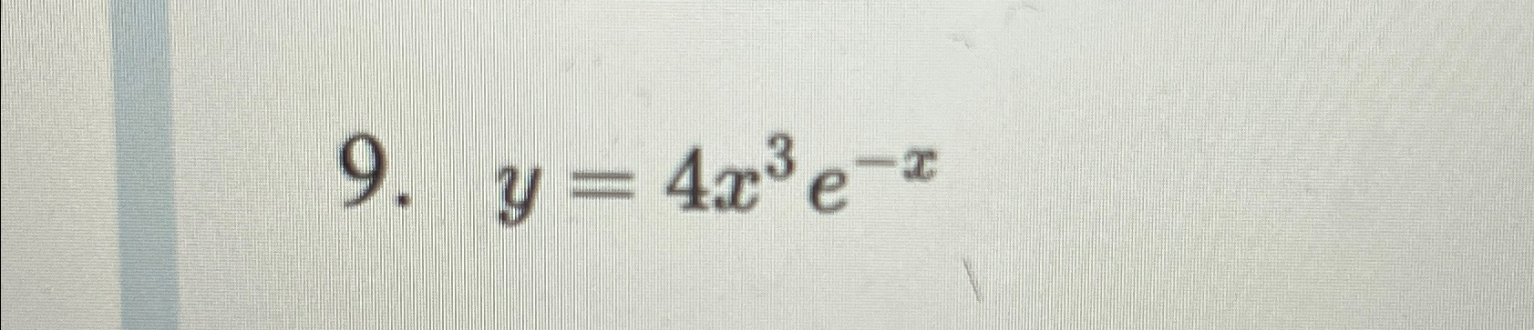 y=4x3e-x 