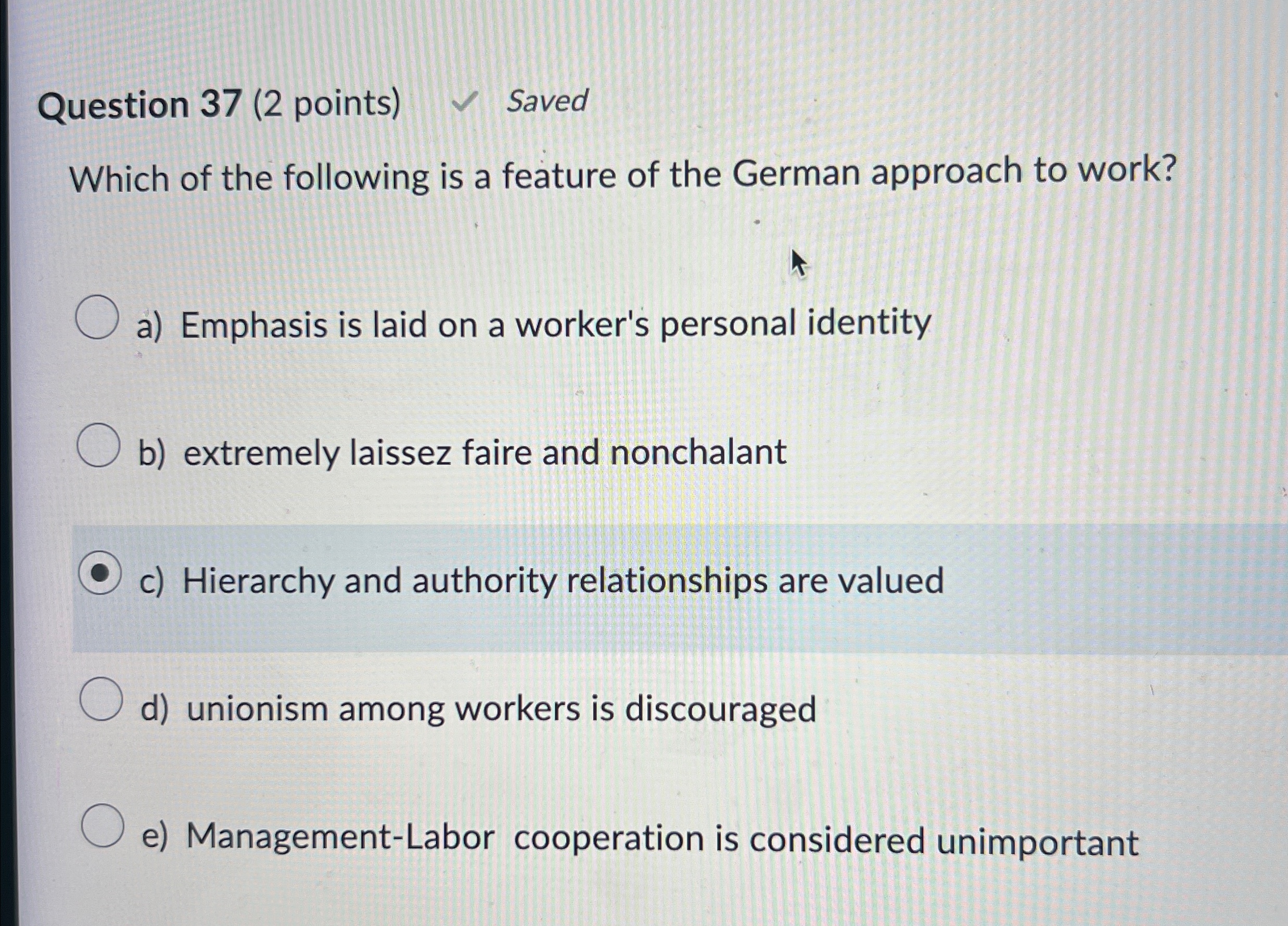  Question 37(2 points) Saved Which of the following is a feature