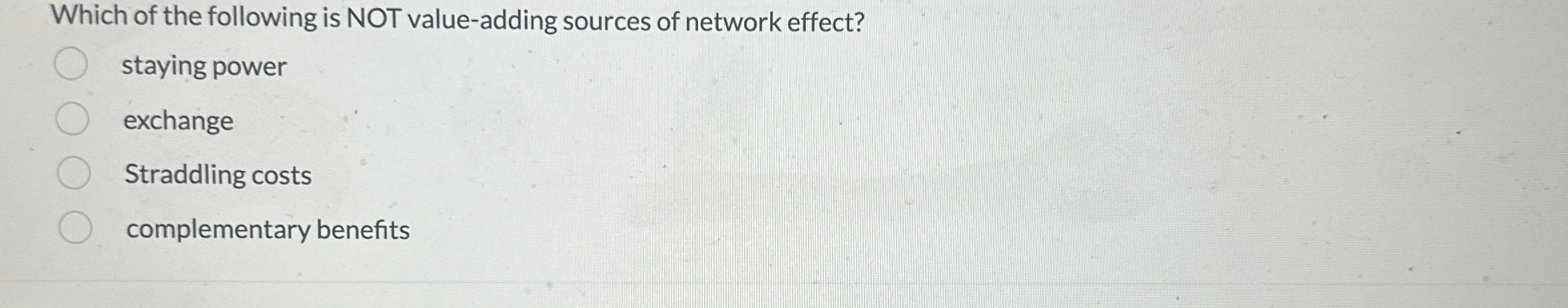  Which of the following is NOT value-adding sources of network effect?