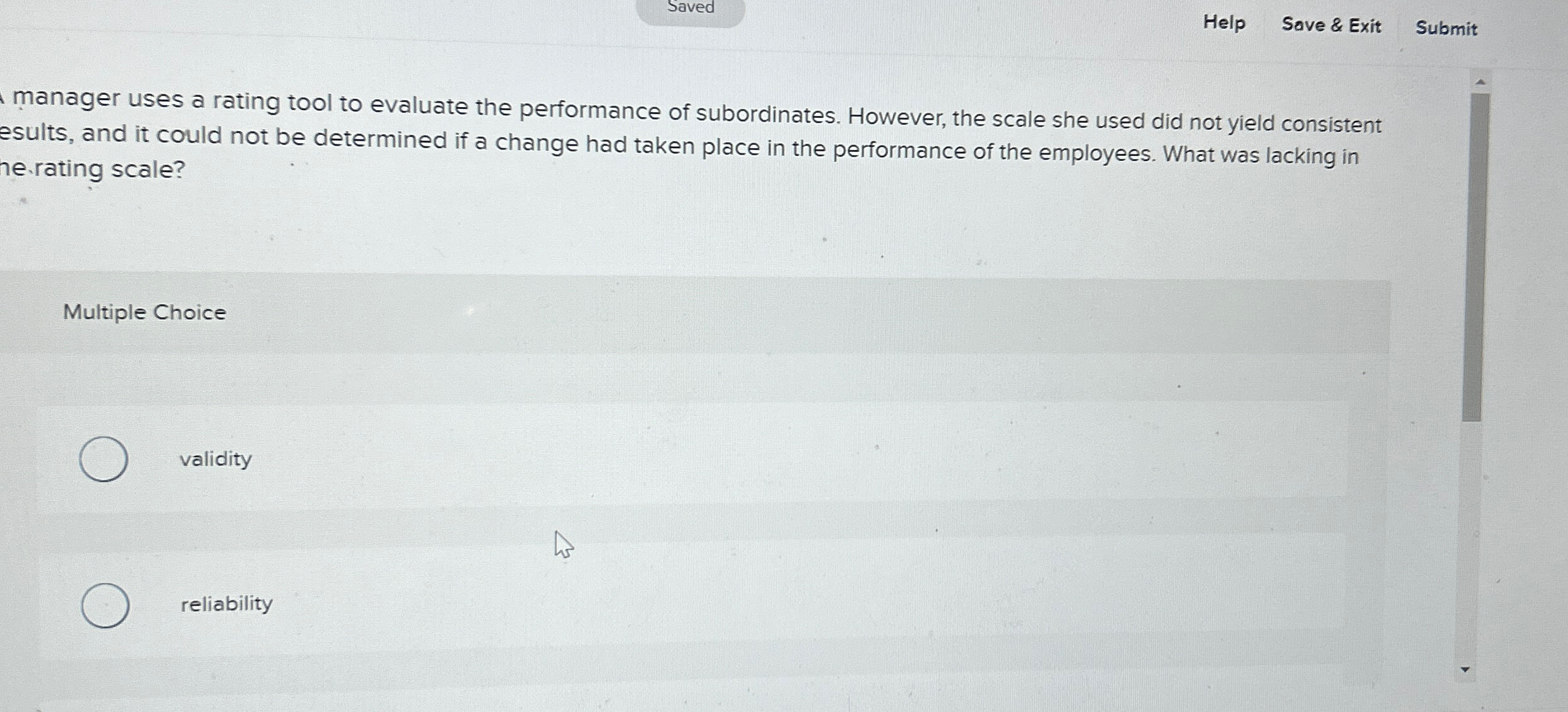  Saved Help Save & Exit Submit manager uses a rating tool