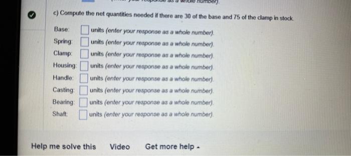 1 bearing and 1 shat. There kn no kevetory on hand c)