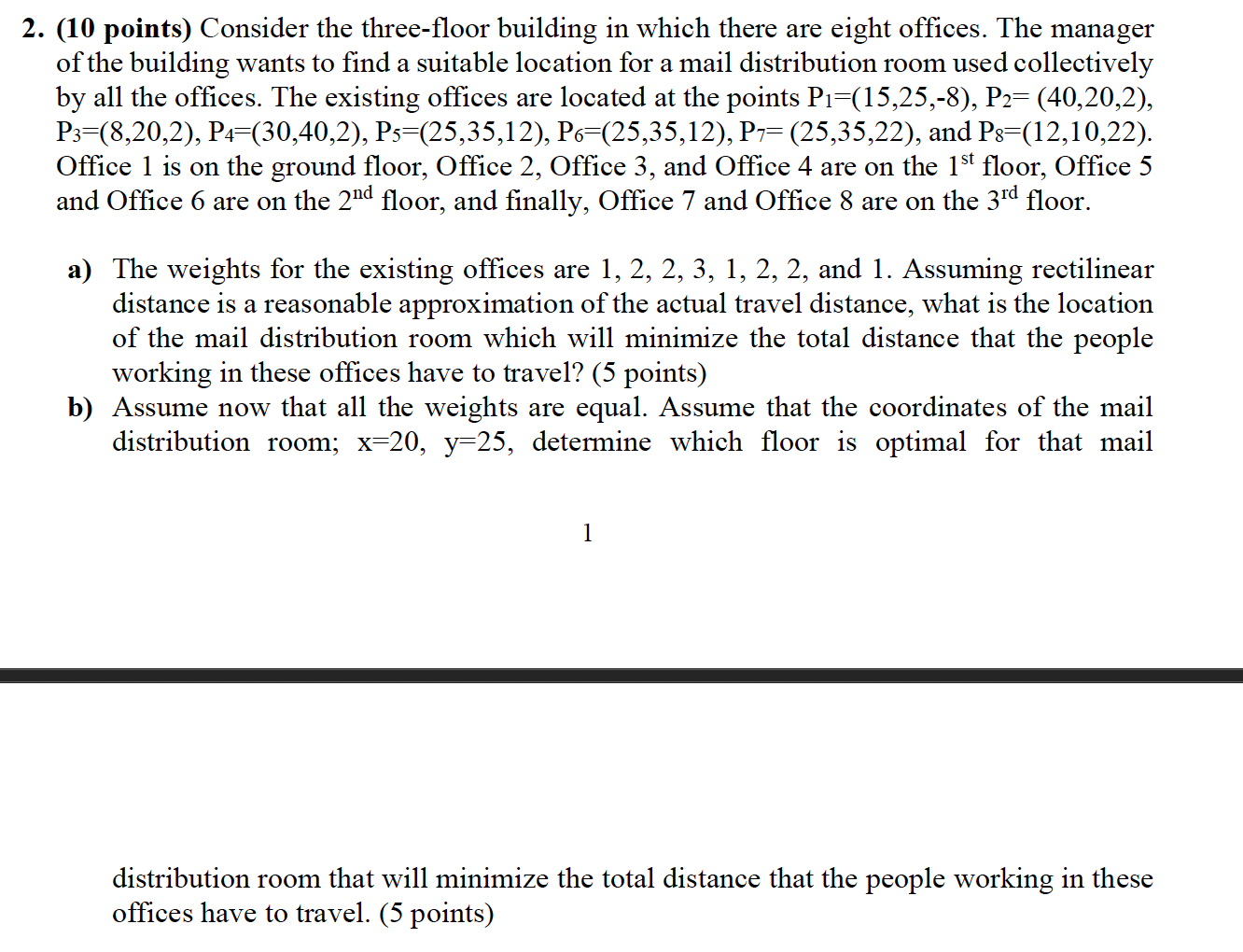  2. (10 points) Consider the three-floor building in which there are