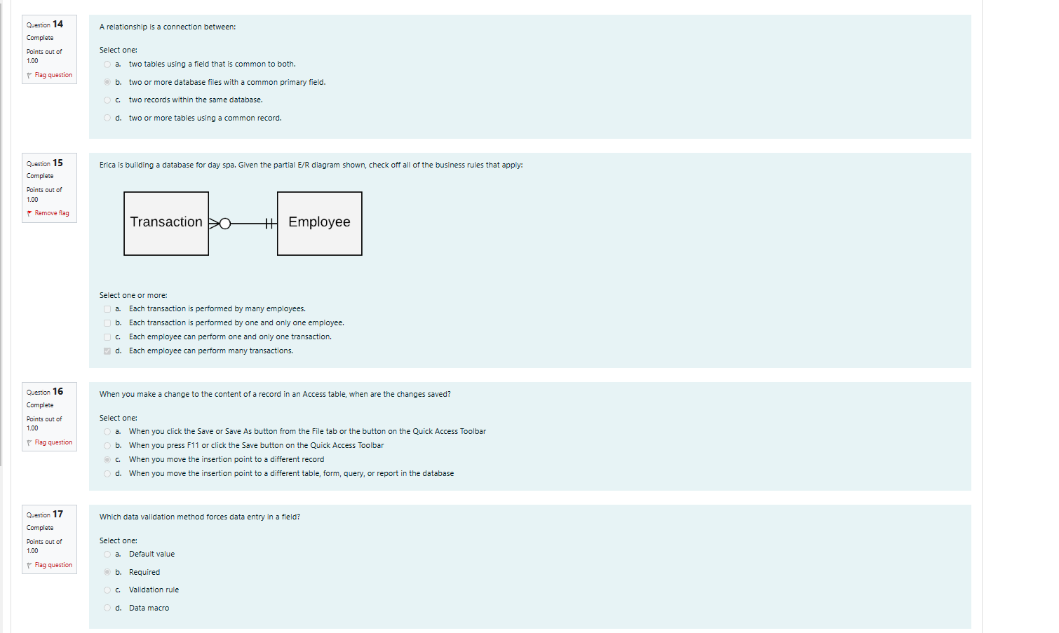  A relationship is a connection between: Select one: 3. two tables