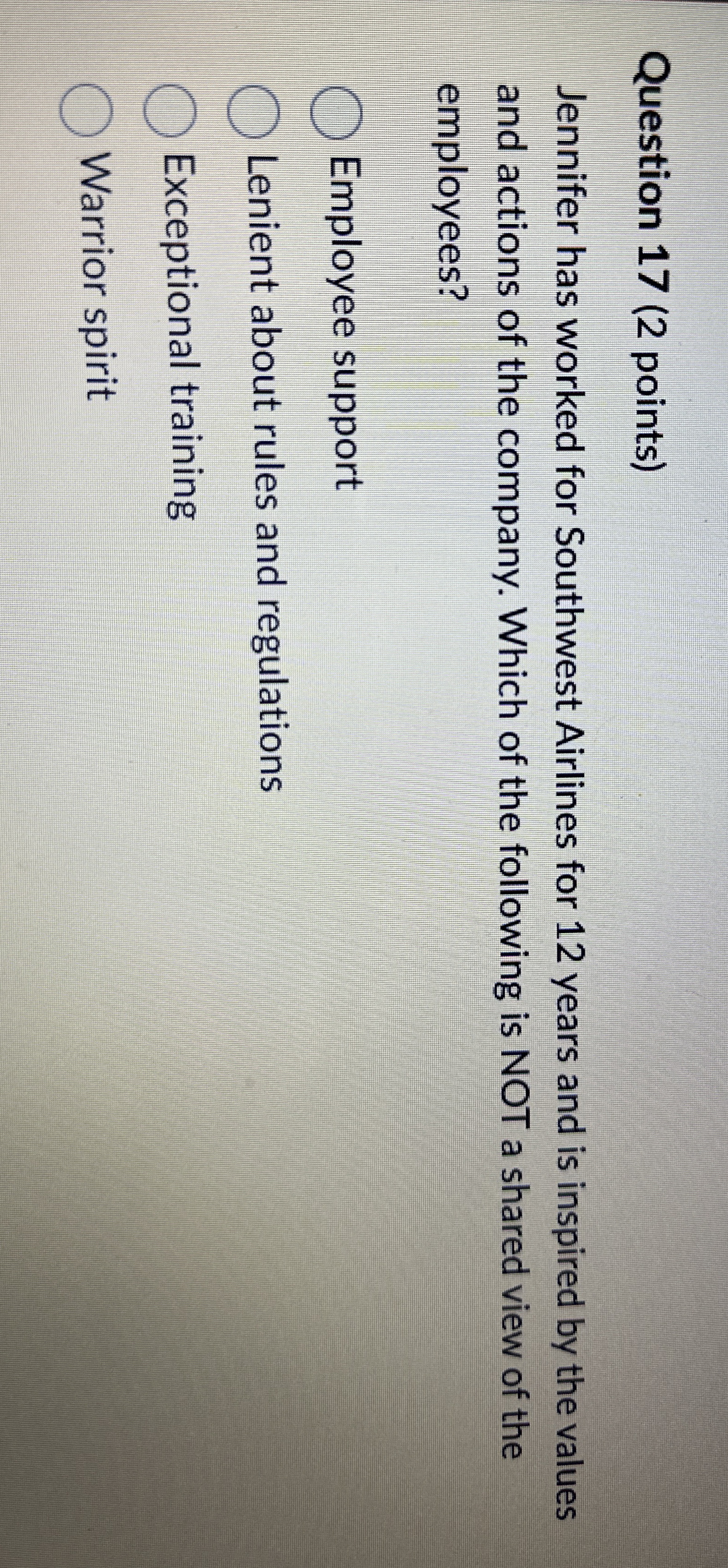  Question 17(2 points) Jennifer has worked for Southwest Airlines for 12