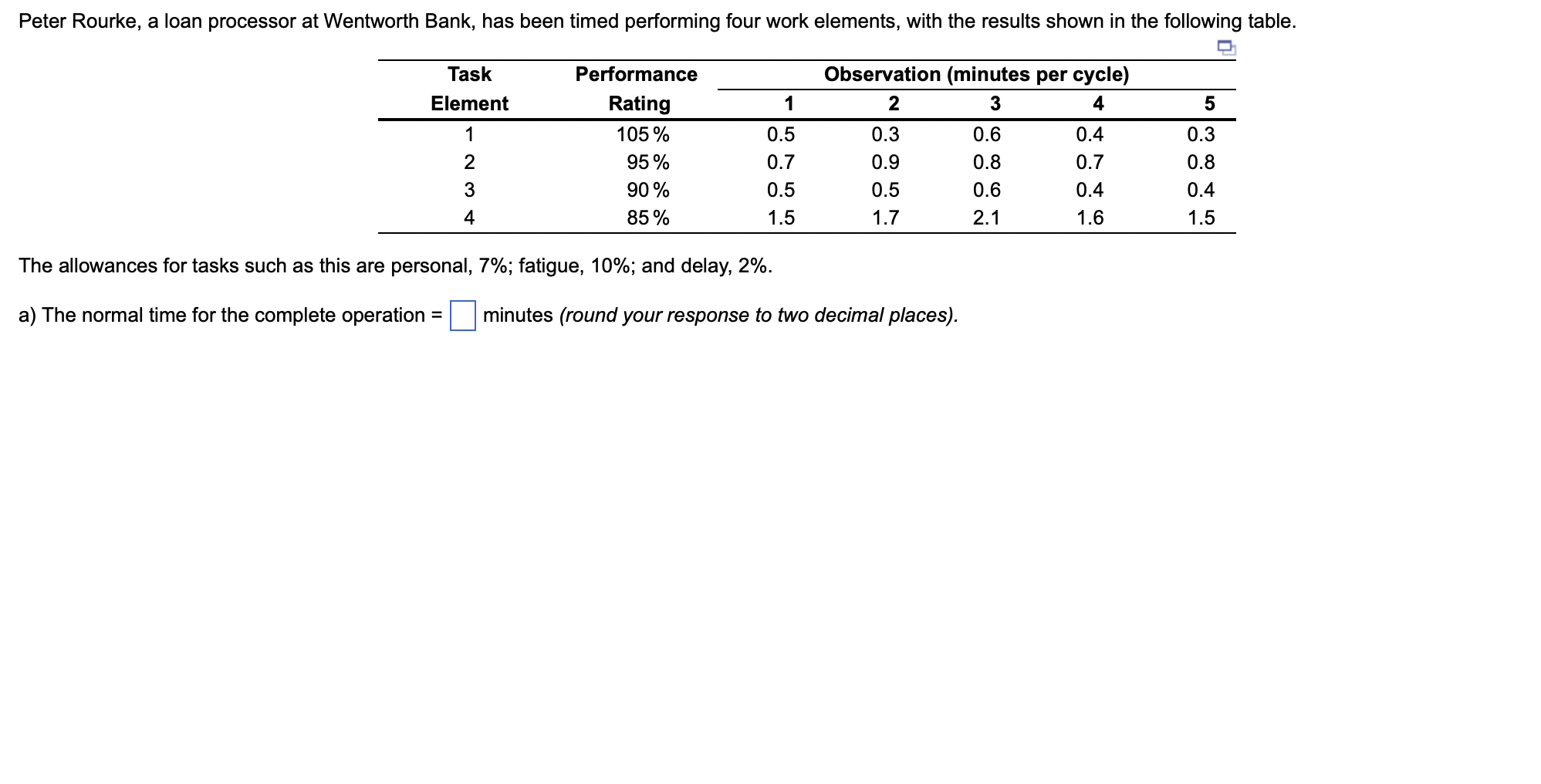 a) What is the normal time? b) What is the standard time?