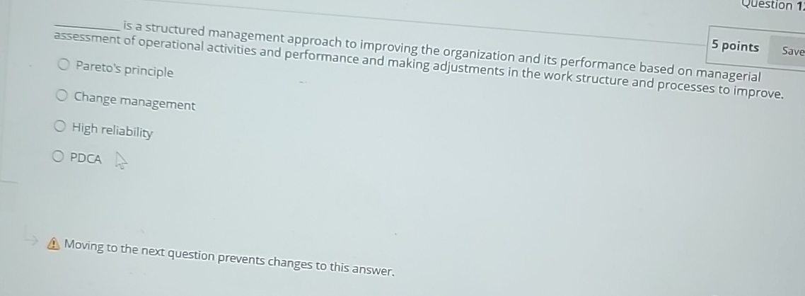  5 points q, is a structured management approach to improving the