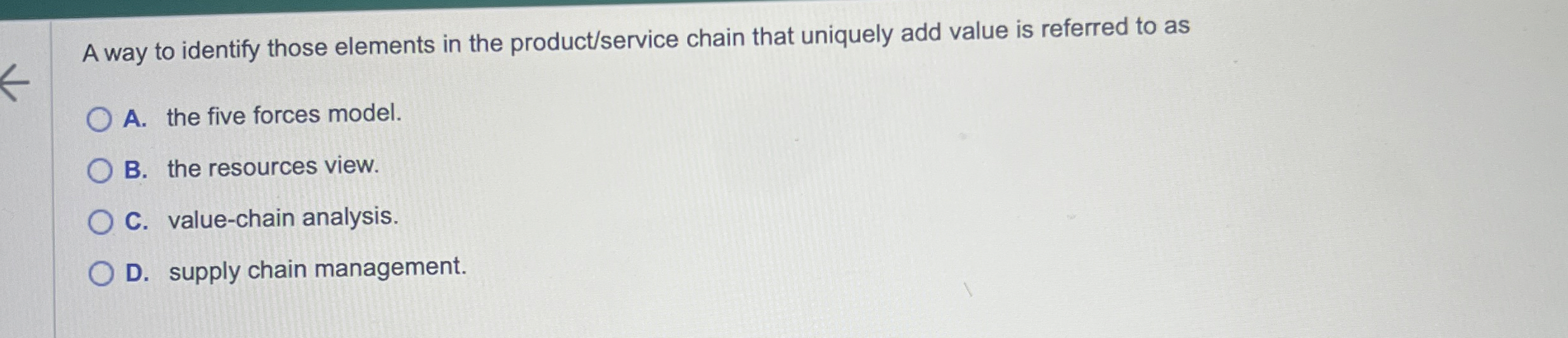  A way to identify those elements in the product/service chain that