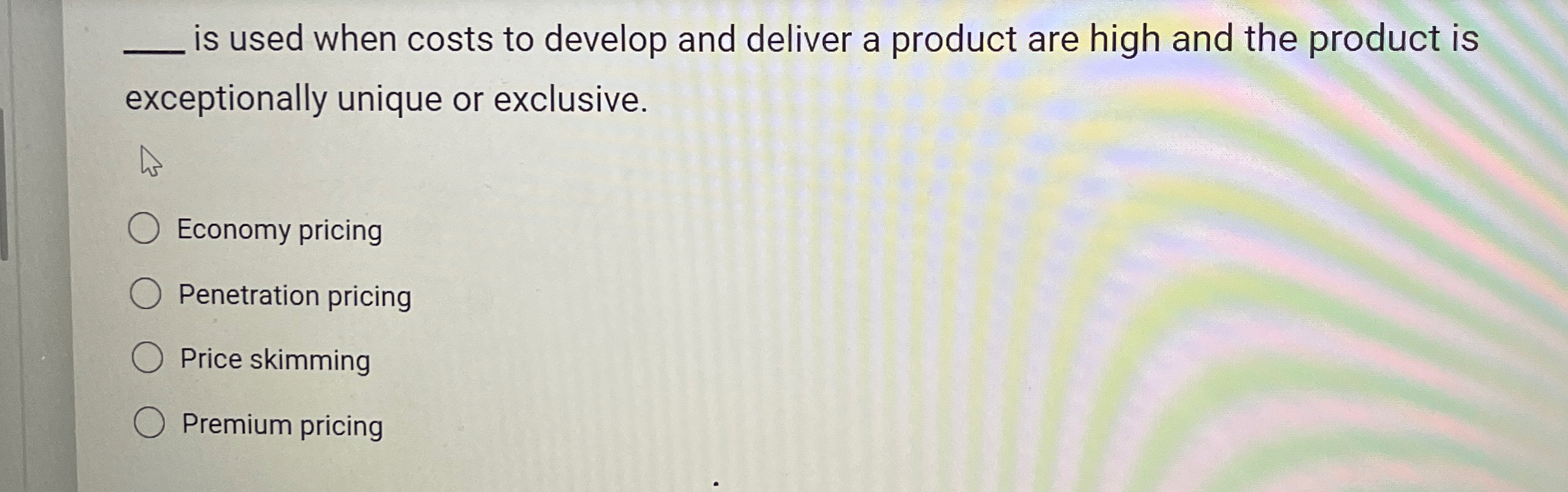  is used when costs to develop and deliver a product are