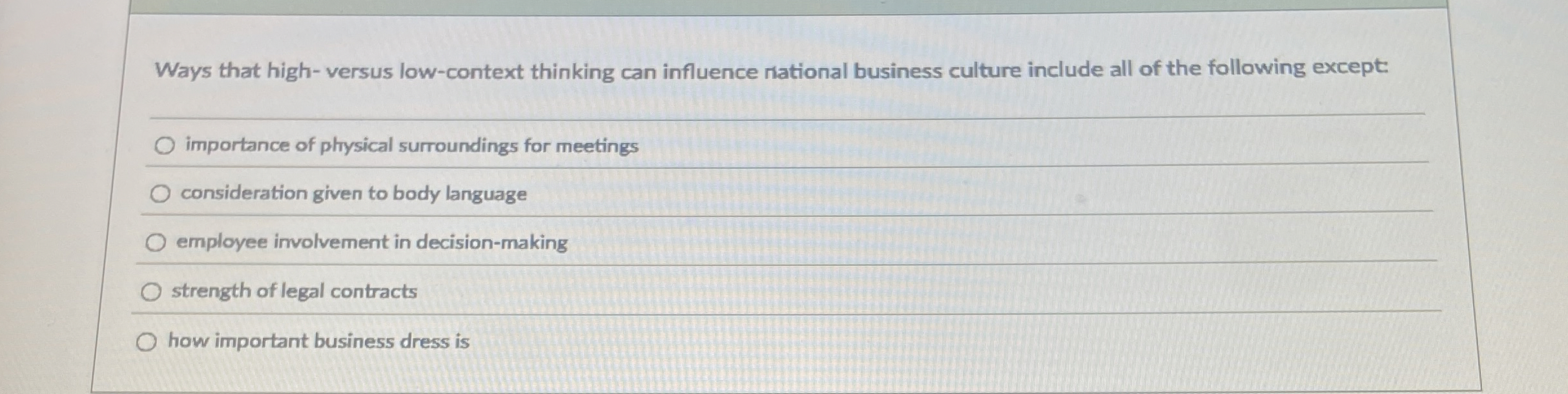  Ways that high-versus low-context thinking can influence national business culture include
