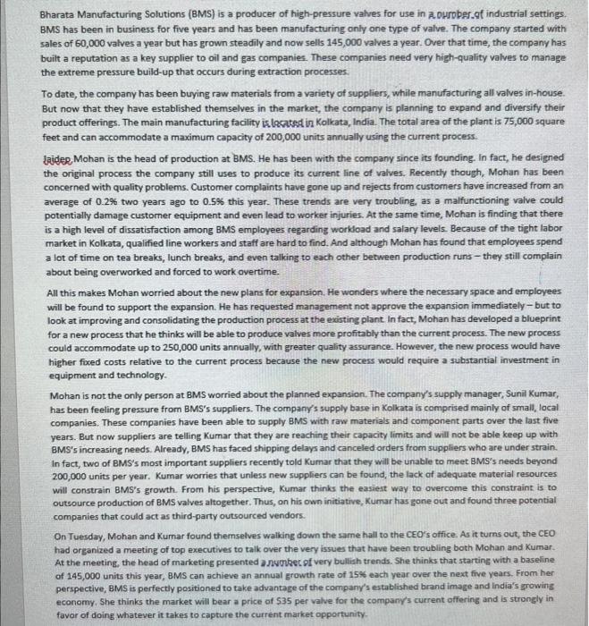 a recommendation on whether - or how - BMS should go about