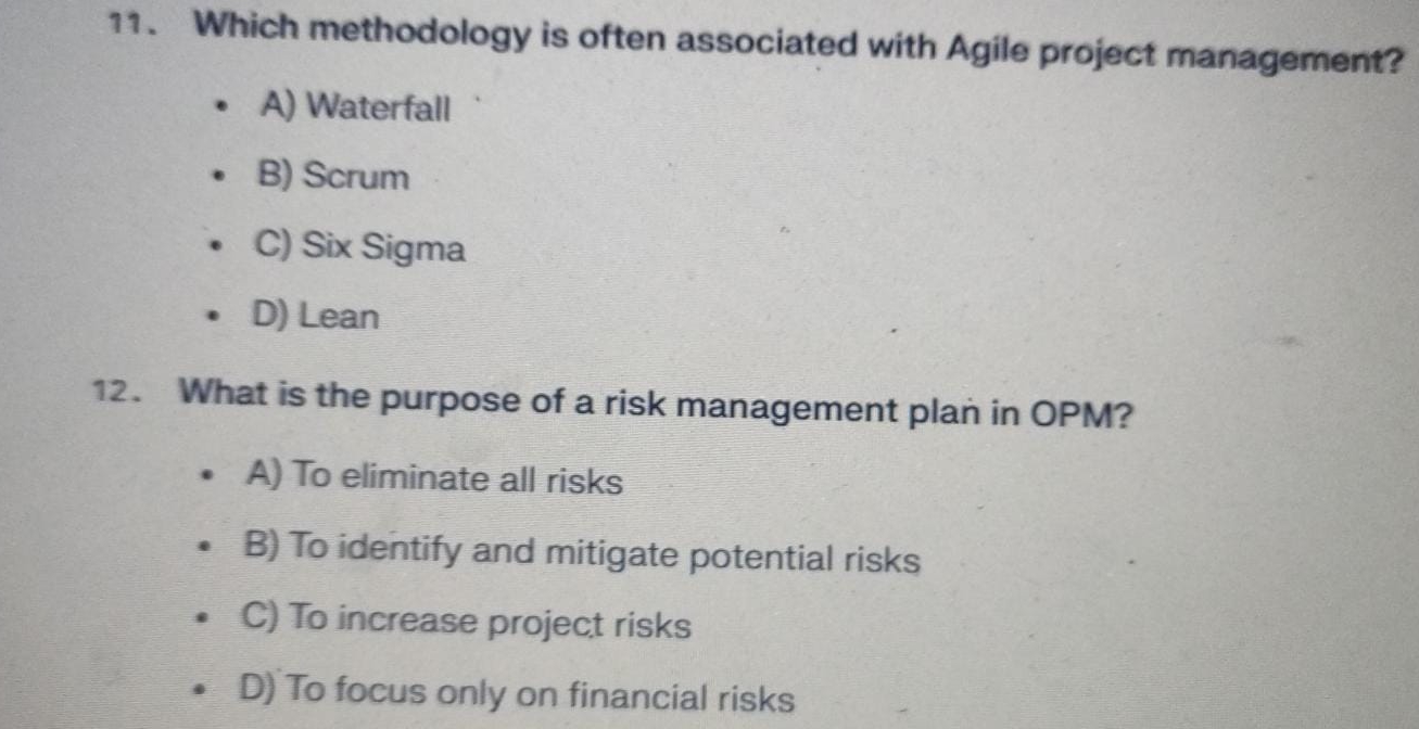  Which methodology is often associated with Agile project management? A) Waterfall